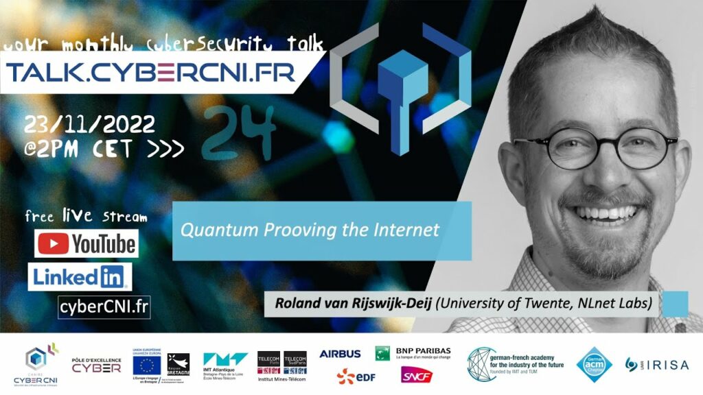 [TALK23] Roland van Rijswijk-Deij (University of Twente, NLnet Labs) – Quantum Prooving the Internet