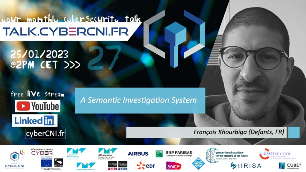[TALK27] A Semantic Investigation System – François Khourbiga (Defants, FR)