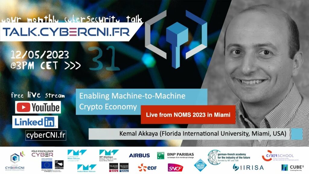 [TALK31] Enabling Machine-to-Machine Crypto Economy – Kemal Akkaya (FIU, USA)