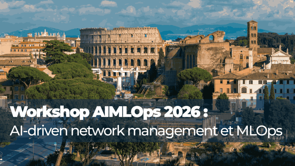 Workshop – AIMLOps 2026: Artificial Intelligence and MLOps for Autonomous Networks